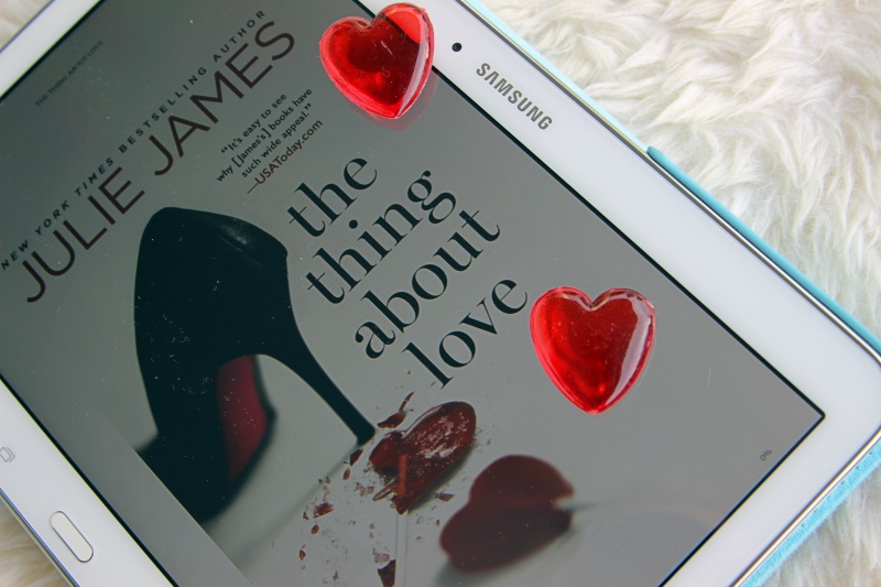 Julie James "The Thing About Love"