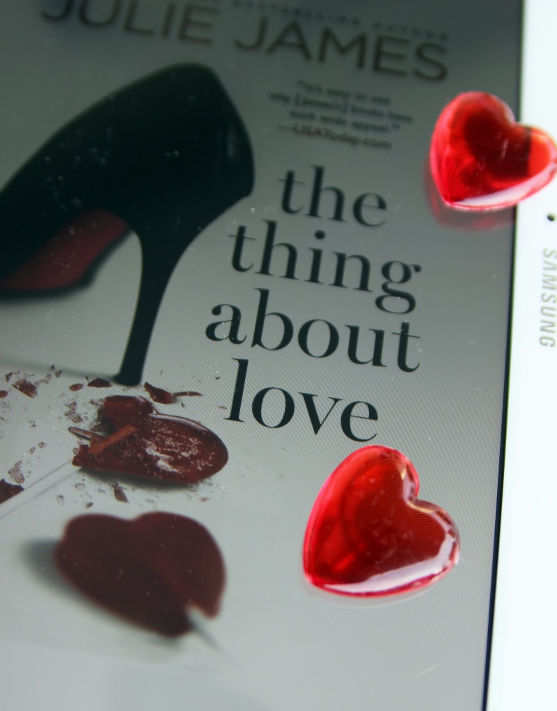 "The Thing About Love" von Julie James