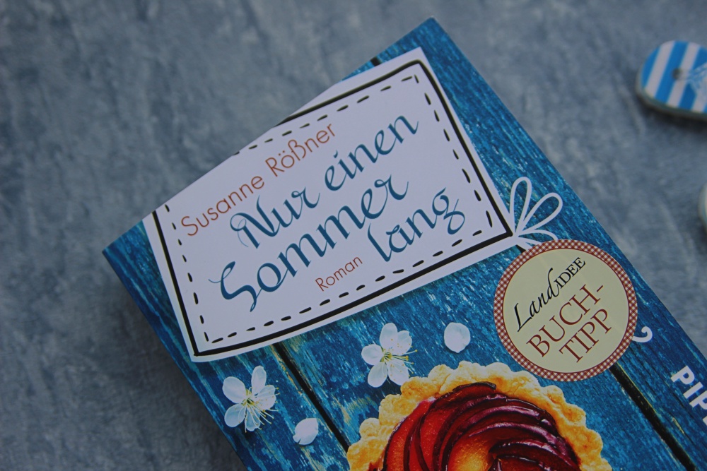 Nur einen Sommer lang von Susanne R&ouml;&szlig;ner