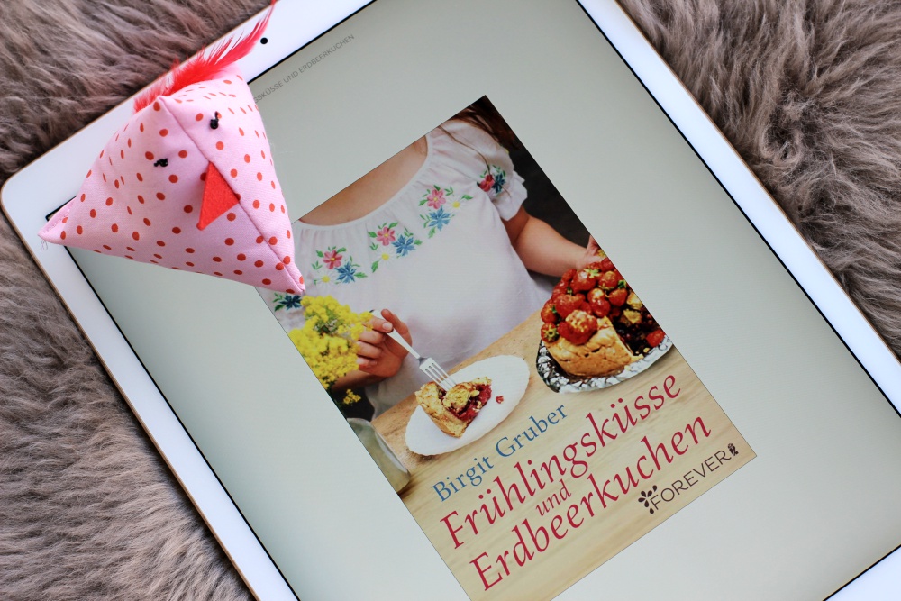 Rezension zu Fr&uuml;hlingsk&uuml;sse und Erdbeerkuchen von Birgit Gruber
