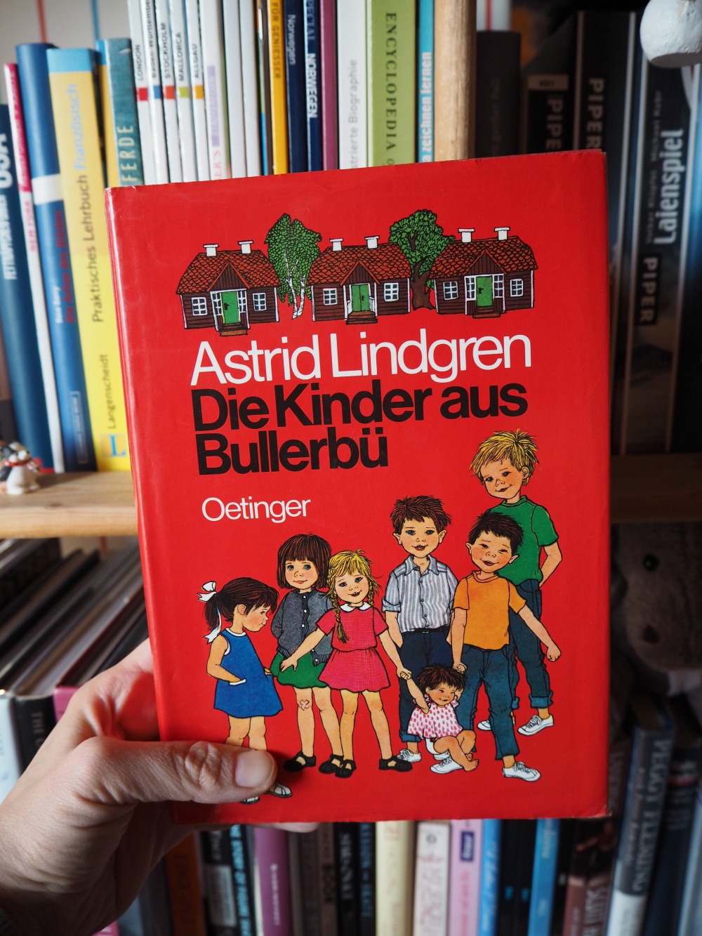 Die Kinder aus Bullerbü von Astrid Lindgren