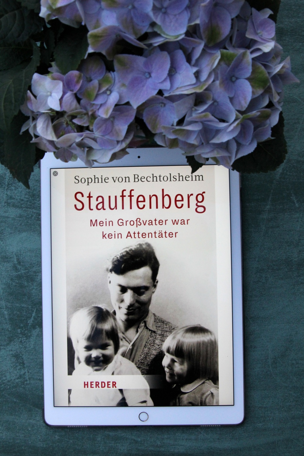 Stauffenberg Mein Großvater war kein Attentäter Sophie von Bechtoldsheim