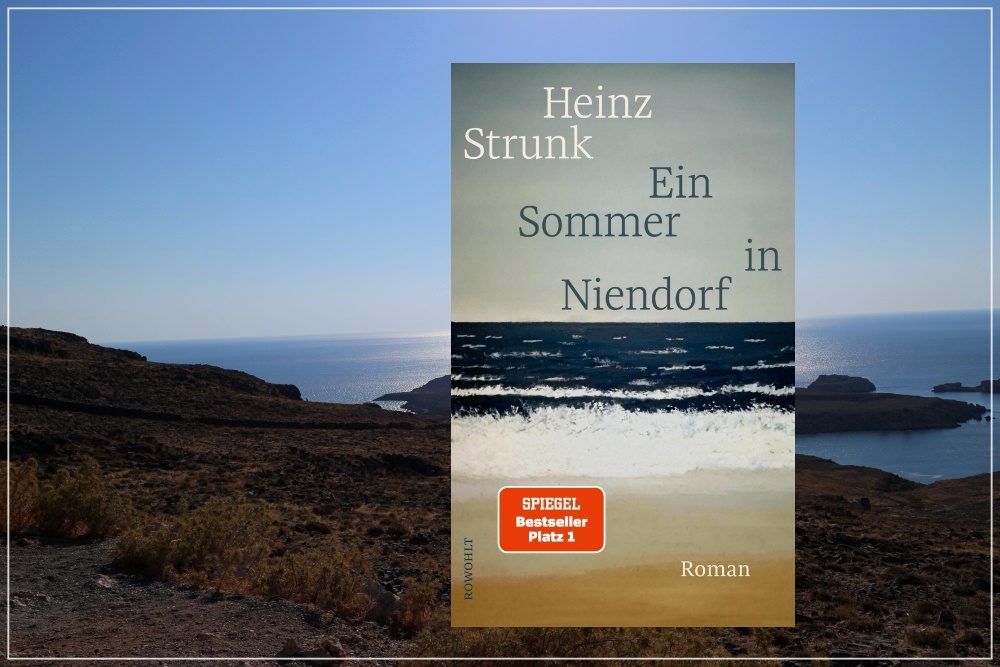 Sommer in Niendorf_Heinz Strunk_Rezension
