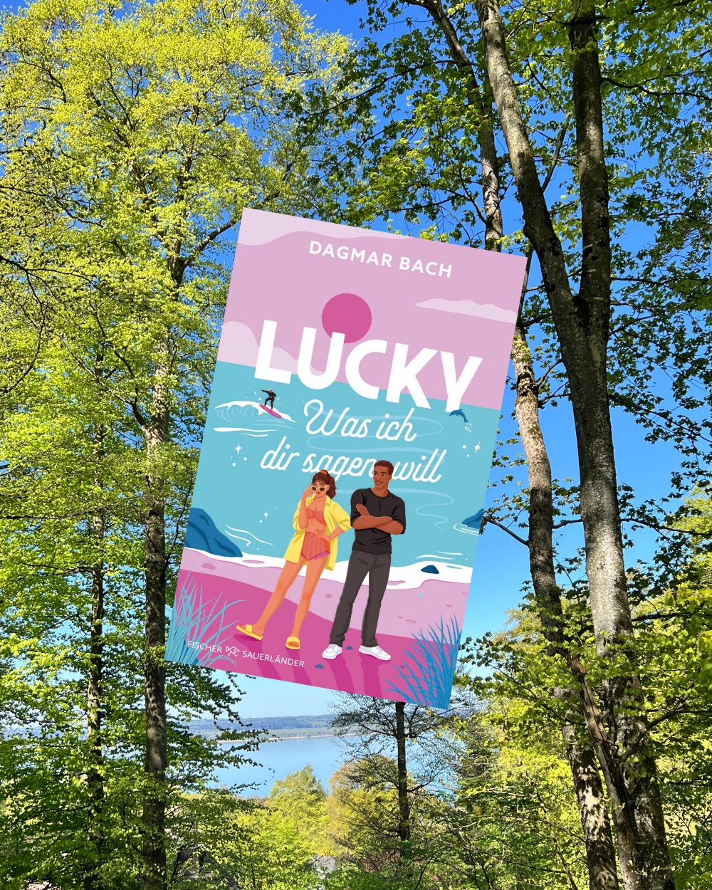 Lucky Was ich dir sagen will_Dagmar Bach_Rezension